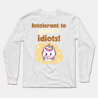 Intolerant to Gluten & Idiots Long Sleeve T-Shirt